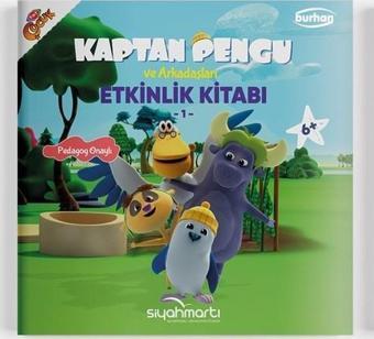 Kaptan Pengu ve Arkadaşları - Etkinlik Arkadaşları 6+ Yaş - Reyha Cerit Bala - Burhan Yayıncılık