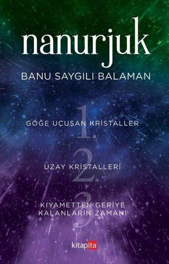 Nanurjuk Seti - 3 Kitap Takım - Banu Saygılı Balaman - Kitapita