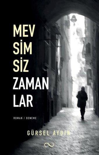 Mevsimsiz Zamanlar - Gürsel Aydın - Bengisu Yayınları