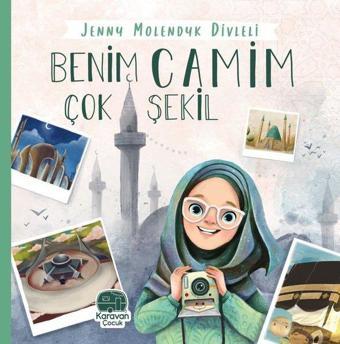 Benim Camim Çok Şekil - Jenny Molendyk Divleli - Karavan Çocuk