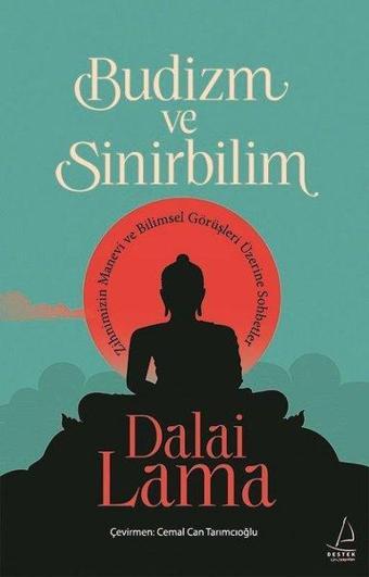 Budizm ve Sinirbilim - Dalai Lama - Destek Yayınları