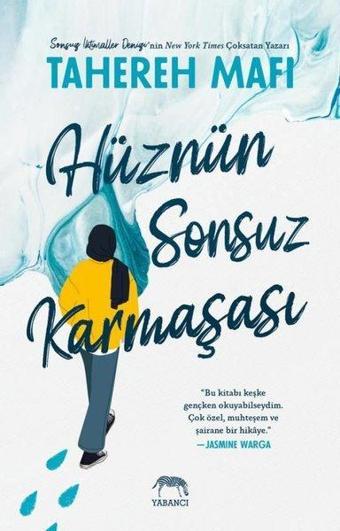 Hüznün Sonsuz Karmaşası - Tahereh Mafi - Yabancı