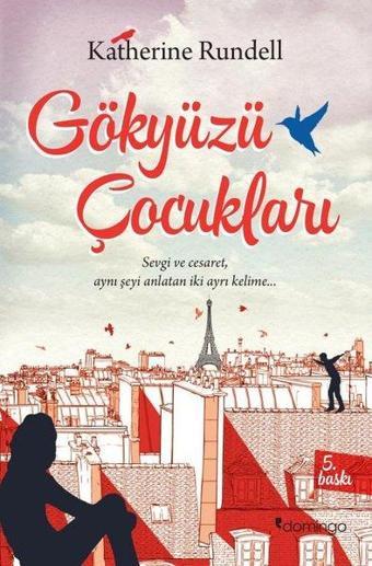 Gökyüzü Çocukları - Katherine Rundell - Domingo Yayınevi