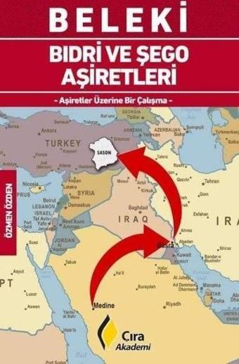 Beleki - Bıdri ve Şego Aşiretleri - Özmen Özden - Çıra Yayınları