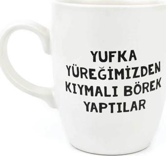 Yufka Yüreğimizden Kıymalı Börek Yaptılar Krem Oval Kupa - Hediye Seramik Kupa