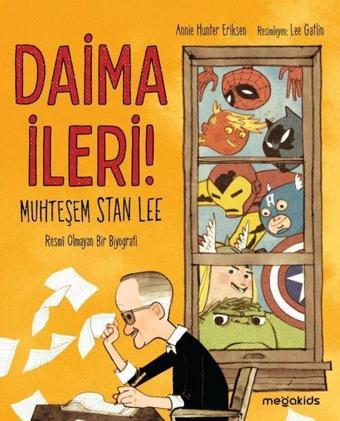 Daima İleri! - Annie Hunter Eriksen - Megakids Yayıncılık