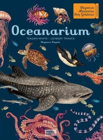 Oceanarium - Loveday Trinick - Megakids Yayıncılık