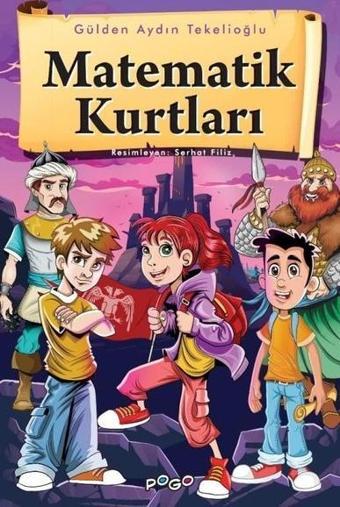 Matematik Kurtları - Gülden Aydın Tekelioğlu - Pogo