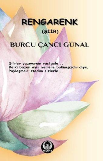 Rengarenk - Burcu Çancı Günal - Myrina Yayınları