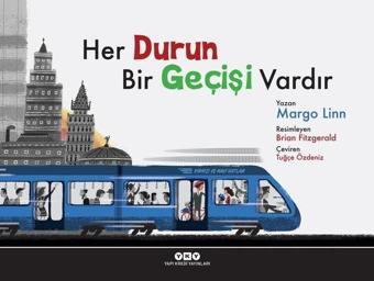 Her Durun Bir Geçişi Vardır - Margo Linn - Yapı Kredi Yayınları