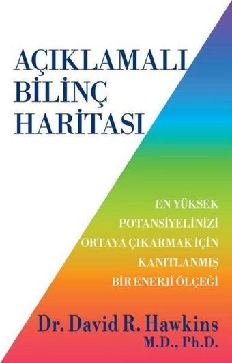 Açıklamalı Bilinç Haritası - David R. Hawkins - Butik