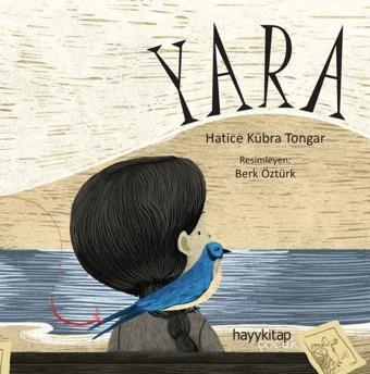 Yara - Hatice Kübra Tongar - Hayykitap