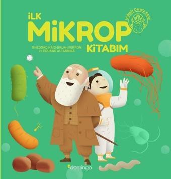 İlk Mikrop Kitabım - Domingo Yayınevi