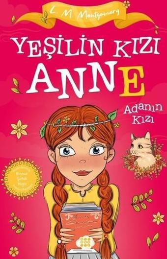 Yeşilin Kızı Anne 3 - Adanın Kızı - Çocuklar İçin - L. M. Montgomery - Dokuz Yayınları