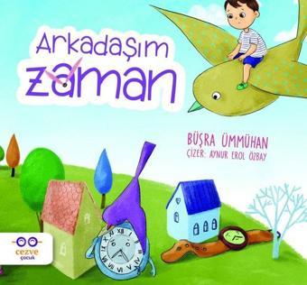 Arkadaşım Zaman - Büşra Ümmühan - Cezve Çocuk