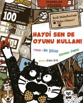 Haydi Sen De Oyunu Kullan! - Hu Şituo - Güldünya Yayınları