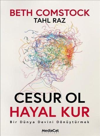 Cesur ol Hayal Kur - MediaCat Yayıncılık