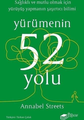 Yürümenin 52 Yolu - Annabel Streets - The Kitap
