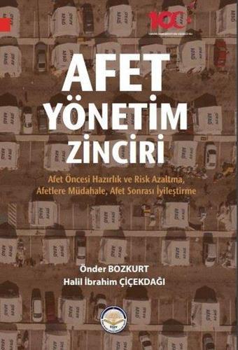 Afet Yönetim Zinciri - Halil İbrahim Çiçekdağı - TİAV