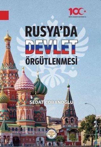 Rusya'da Devlet Örgütlenmesi - Sedat Çobanoğlu - TİAV