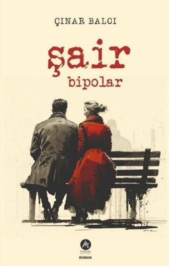 Şair Bipolar - Çınar Balcı - Mahfel Yayıncılık