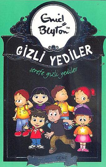 Şerefe Gizli Yediler - Enid Blyton - Artemis Çocuk