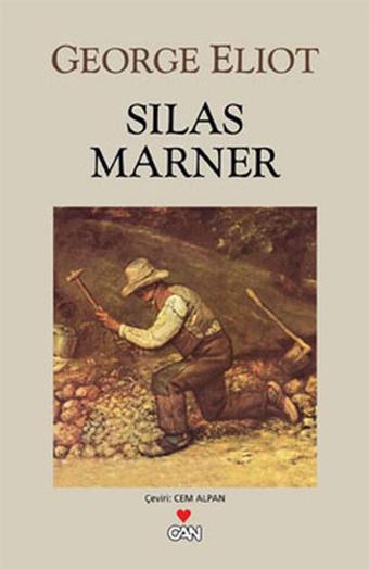 Silas Marner - George Eliot - Can Yayınları