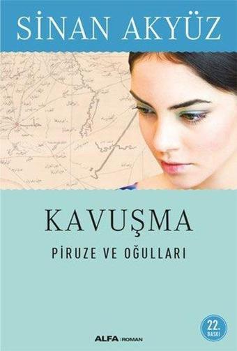 Piruze ve Oğulları - Sinan Akyüz - Alfa Yayıncılık