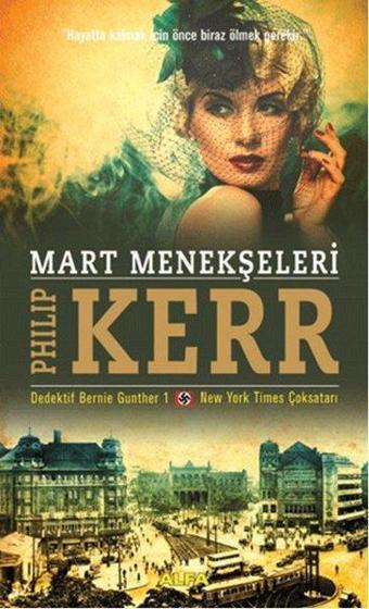 Mart Menekşeleri - Philip Kerr - Alfa Yayıncılık