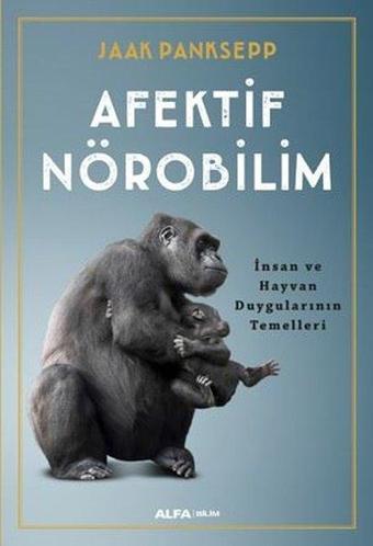 Afektif Nörobilim - Alfa Yayıncılık