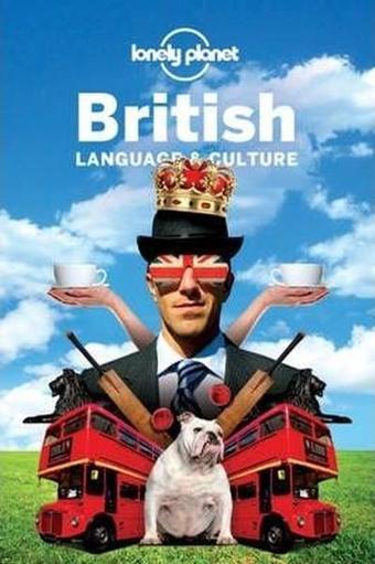 British Language & Culture (Lonely Planet Language & Culture: British) - Kolektif  - Lonely Planet