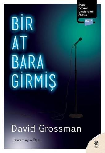 Bir At Bara Girmiş - David Grossman - Siren Yayınları