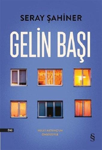 Gelin Başı - Seray Şahiner - Everest Yayınları