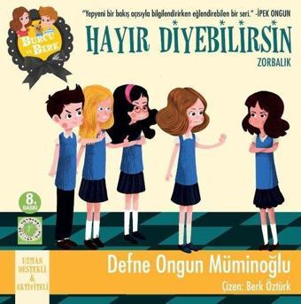 Burcu ve Berk ile Hayır Diyebilirsin! - Zorbalık - Defne Ongun Müminoğlu - Artemis Çocuk