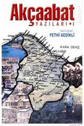 Akçaabat Yazıları 1 - Fethi Gedikli - Yedirenk