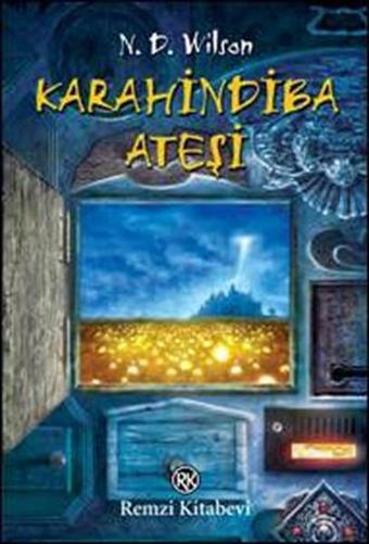 Karahindiba Ateşi - Remzi Kitabevi