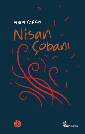 Nisan Çobanı - Adem Turan - Okur Kitaplığı