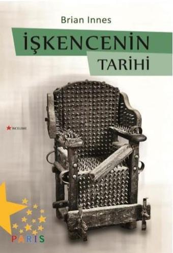 İşkencenin Tarihi - Brian Innes - Paris