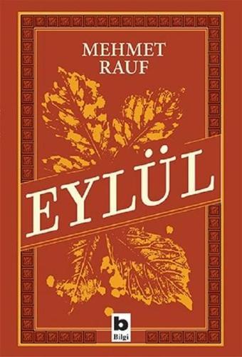 Eylül - Mehmet Rauf - Bilgi Yayınevi