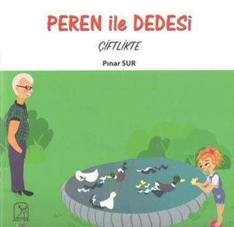 Peren ile Dedesi-Çiftlikte - Pınar Sur - Kuzey Işığı