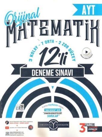 AYT Matematik 12 li Deneme Sınavı Orijinal Yayınları - Orijinal Yayınları