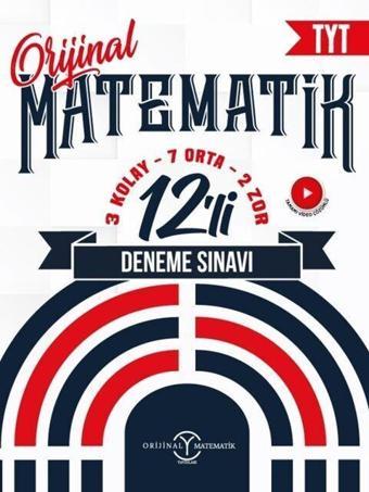 TYT Matematik 12 li Deneme Sınavı Orijinal Yayınları - Orijinal Yayınları