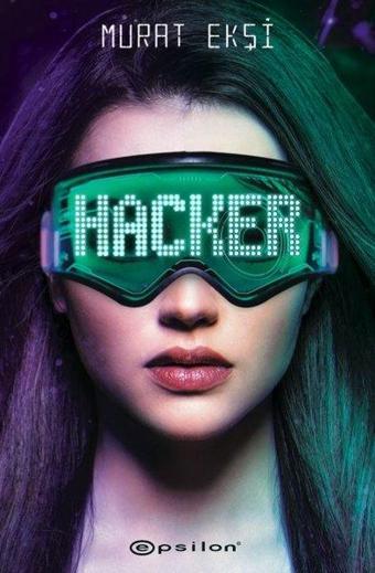 Hacker - Murat Ekşi - Epsilon Yayınevi