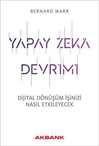 Yapay Zeka Devrimi - Bernard Marr - Optimist