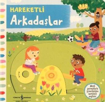 Hareketli Arkadaşlar - Kolektif  - İş Bankası Kültür Yayınları