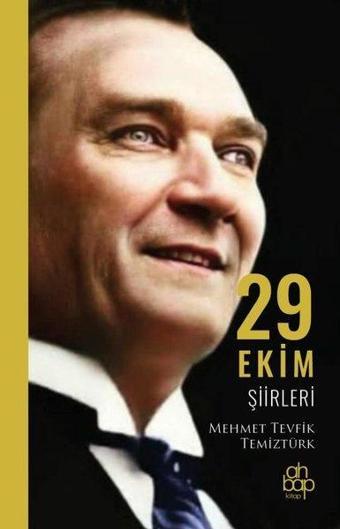 29 Ekim Şiirleri - Mehmet Tevfik Temiztürk - Ahbap Kitap