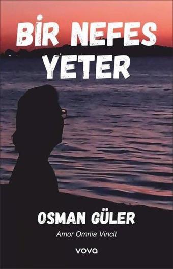 Bir Nefes Yeter - Vova Yayınları
