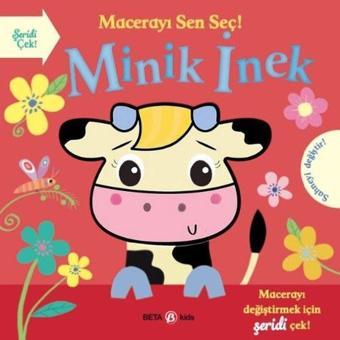 Minik İnek - Macerayı Sen Seç! - Holly Hall - Beta Kids