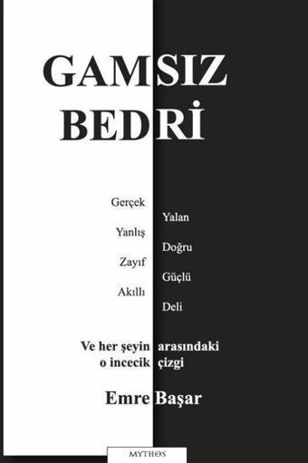 Gamsız Bedri - Emre Başar - Mythos Kitap