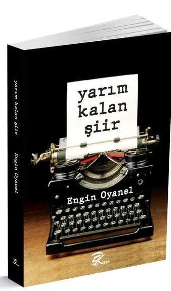 Yarım Kalan Şiir - Engin Oyanel - Pera Kitap